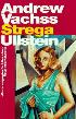 Strega, von Andrew Vachss